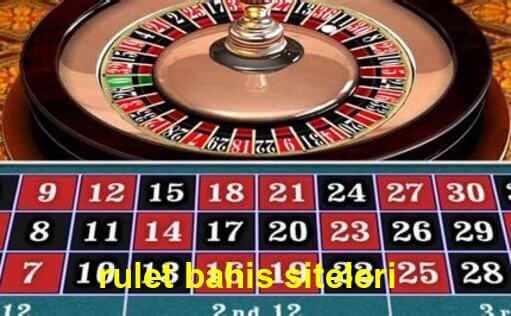 rulet bahis siteleri oranları